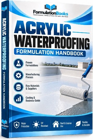 Acrylic Waterproofing Coating Formulation Handbook