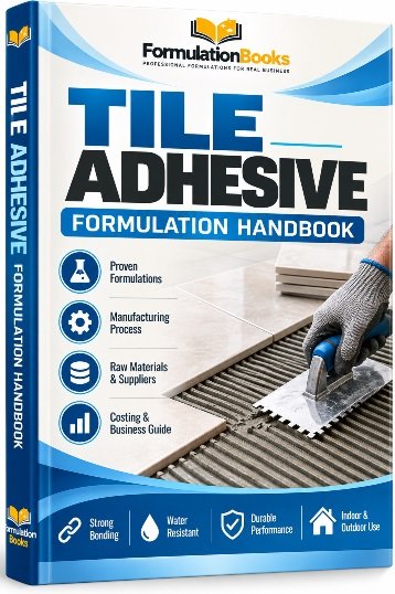 Tile Adhesive Formulation Handbook